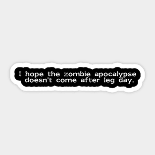 Zombie Apocalypse Sticker